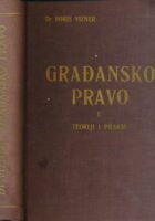 Građansko pravo u teoriji i praksi