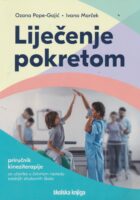 Liječenje pokretom : priručnik kineziterapije za učenike u četvrtom razredu srednjih strukovnih škola, smjer fizioterapeutski tehničar