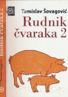 Rudnik čvaraka 2
