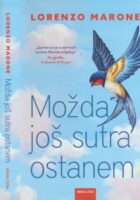 Možda još sutra ostanem