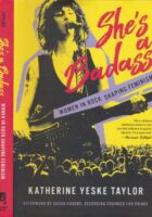 She's a Badass: Women in Rock Shaping Feminism