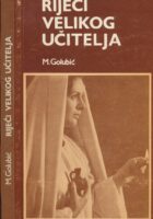 Riječi velikog učitelja : put u život