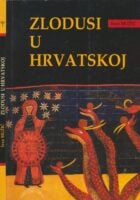 Zlodusi u Hrvatskoj