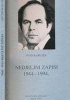 Nedjeljni zapisi 1944 - 1994.