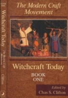 Witchcraft Today, Book One
