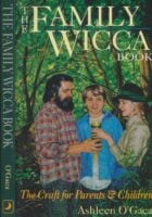 The Family Wicca Book