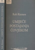 Umijeće postajanja čovjekom