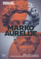 Marko Aurelije: filozofija stoicizma ili kako da razmišljate kao rimski imperator