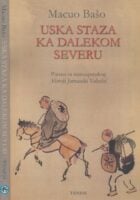 Uska staza ka dalekom severu
