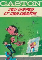 Des gaffes et des degats