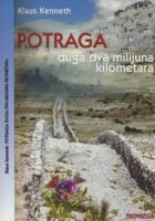 Potraga duga dva milijuna kilometara : moj dugi put prema vjeri