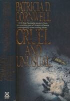 Cruel and Unusual