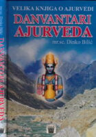 Velika knjiga o ajurvedi : Danvantari ajurveda