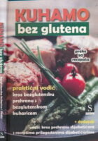 Kuhamo bez glutena : praktični vodič