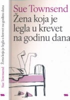 Žena koja je legla u krevet na godinu dana