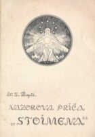 Nazorova priča Stoimena : literarna studija na osnovu antropozofije d-ra R. Steinera