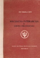 Socijalna interakcija II (grupa i organizacija)